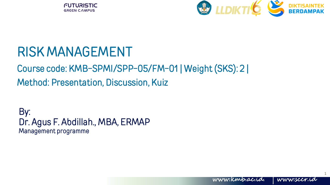 RISK MANAGEMENT - Dr. Agus F. Abdillah., MBA, ERMAP